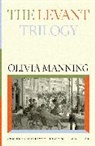 Olivia Manning - The Levant Trilogy