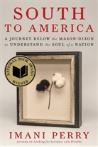 Imani Perry - South to America