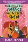 Liara Tamani - All the Things We Never Knew