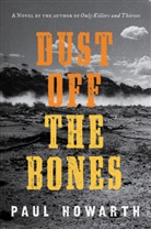 Paul Howarth - Dust Off the Bones
