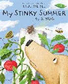 Paul Meisel - My Stinky Summer by S. Bug
