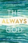 Jarrett Stephens, Sheila Walsh - The Always God