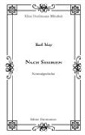 Karl May, Sven- Schulz, Sven-R. Schulz - Nach Sibirien