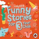 Ladybird, Rhashan Stone, Katy Wix - Ladybird Funny Stories for 3 Year Olds (Audio book)