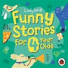 Ladybird, Rhashan Stone, Katy Wix - Ladybird Funny Stories for 4 Year Olds (Audio book)