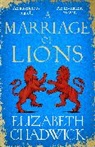 Elizabeth Chadwick - A Marriage of Lions