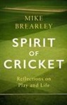 Mike Brearley - Spirit of Cricket