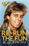 Luke Catterson, Darren Richman, Pat Sharp - Re-run the Fun