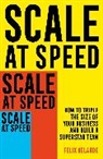 Felix Velarde - Scale at Speed