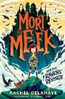 Rachel Delahaye, Delahaye Rachel, George Ermos, Ermos George - Mort the Meek and the Ravens' Revenge