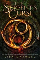 Lisa Maxwell, Maxwell Lisa - The Serpent's Curse