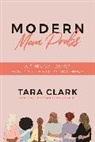 Clark, Tara Clark, Mcconville, Mary McConville - Modern Mom Probs