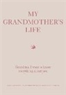 Editors of Chartwell Books - My Grandmother''s Life