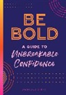 Anna Goldstein - Be Bold: Volume 17