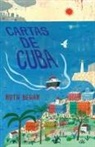 Ruth Behar - Cartas de Cuba / Letters from Cuba