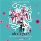Random House, Bahni Turpin, Nicola Yoon - Instructions for Dancing (Hörbuch)