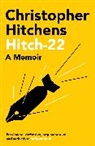 Christopher Hitchens - Hitch 22