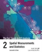 Lauren Scott Griffin, Andy Mitchell - The Esri Guide to GIS Analysis, Volume 2