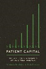 Victoria Ivashina, Victoria Lerner Ivashina, Josh Lerner - Patient Capital