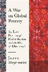 Joanne Meyerowitz, Meyerowitz Joanne - War on Global Poverty