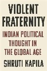 Shruti Kapila, Kapila Shruti - Violent Fraternity