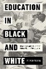 Stephen Preskill, Preskill Stephen - Education in Black and White