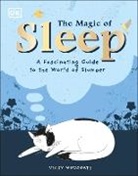 DK, Vicky Woodgate, Vicky Woodgate - Magic of Sleep