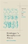 Elizabeth Cykowski, Elizabeth ( Cykowski, Elizabeth (Independent Scholar) Cykowski, Oxford Editor - Heidegger''s Metaphysical Abyss