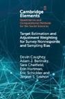 Adam J. Berinskey, Adam J Berinsky, Adam J. Berinsky, Devin Caughey, Devin (Massachusetts Institute of Technol Caughey, Sara Chatfield... - Target Estimation and Adjustment Weighting for Survey Nonresponse