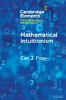 Carl J Posy, Carl J. Posy, Carl J. (Hebrew University of Jerusalem) Posy, Posy Carl J. - Mathematical Intuitionism