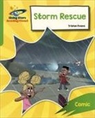 Tristan Evans, Abigail Steel, James Rey Sanchez - Reading Planet: Rocket Phonics – Target Practice – Storm Rescue – Green