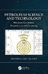 Muhammad Abdul Quddus, Muhammad Abdul (Retired Petroleum Professi Quddus - Petroleum Science and Technology