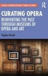 Stephen Mould - Curating Opera