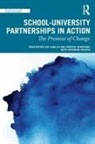 Christopher Day, Christopher (University of Nottingham Day, Qing Gu, Catherine Holdich, Kate Holdich, Andrew Townsend - School-University Partnerships in Action