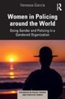Venessa Garcia - Women in Policing Around the World