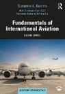 Suzanne K. Kearns, Kearns Suzanne K. - Fundamentals of International Aviation