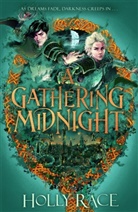 Holly Race - Gathering Midnight