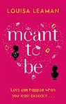 Louisa Leaman - Meant to Be