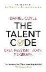 Daniel Coyle, Coyle Daniel - The Talent Code