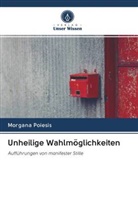 Morgana Poiesis - Unheilige Wahlmöglichkeiten