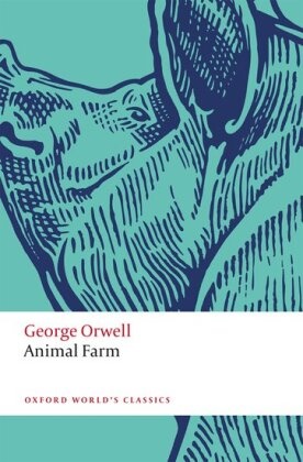 George Orwell, David Dwan, David (Associate Professor in English Dwan - Animal Farm
