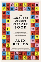 Alex Bellos - The Language Lover's Puzzle Book
