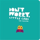 Chris Haughton, Haughton Chris, Chris Haughton, Haughton Chris - Don't Worry, Little Crab