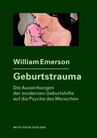 William Emerson, William R (Dr.) Emerson - Geburtstrauma
