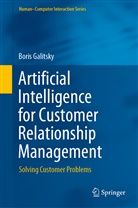 Boris Galitsky, Boris A Galitsky, Boris A. Galitsky - Artificial Intelligence for Customer Relationship Management