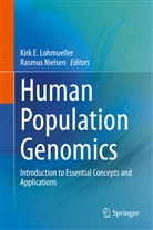 Kirk E. Lohmueller, Rasmus Nielsen, Kir E Lohmueller, Kirk E Lohmueller, Kirk E. Lohmueller, Nielsen... - Human Population Genomics