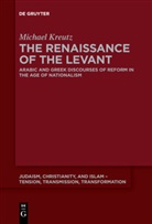 Michael Kreutz - The Renaissance of the Levant