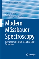Langouche, Langouche, Guido Langouche, Yutak Yoshida, Yutaka Yoshida - Modern Mössbauer Spectroscopy