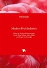 Songül Çömlekçio¿lu, Songül Çömlekçioglu, Nesibe Ebru Kafkas, Ibrahim Kahramanoglu, Ayzin Küden - Modern Fruit Industry