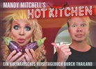 Mandy Michell, Mandy Mitchell, Jo Peters, Joy Peters - Mandy Mitchell´s hot Kitchen